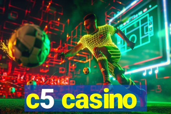 c5 casino